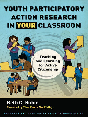 cover image of Youth Participatory Action Research in Your Classroom